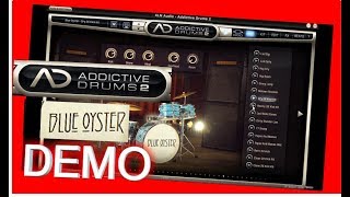BLUE OYSTER Adpak DEMO - Addictive Drums 2 - XLN Audio