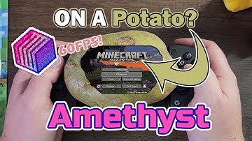 Play Java Minecraft On A Potato With Amethyst Launcher To Get More FPS
