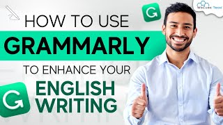 How to Use Grammarly to Enhance your English Writing | Step-by-Step Guide screenshot 5