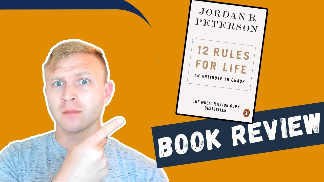 12 Rules For Life By Jordan Peterson - Book Review - YouTube