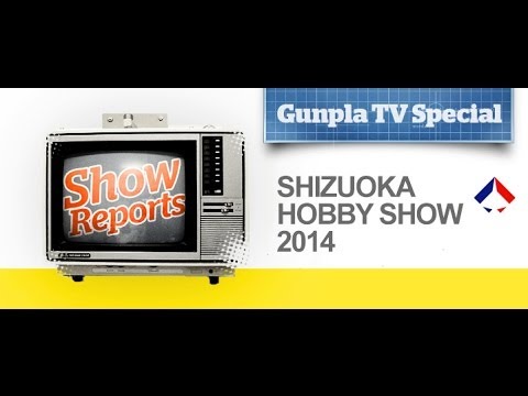 Gunpla TV at the 2014 Shizuoka Hobby Show