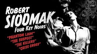 Robert Siodmak: Four Key Noirs - Criterion Channel Teaser