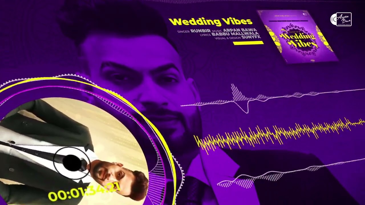 Wedding Vibes | Runbir (Official Audio) | Arpan Bawa | Babbu Mallwala | Latest song 2022 - YouTube