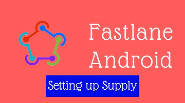 Fastlane Android -3- Automatic Upload to Google Play