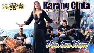 Ceu Heni - KARANG CINTA | Balad Darso Live show Gudang Kahuripan Lembang