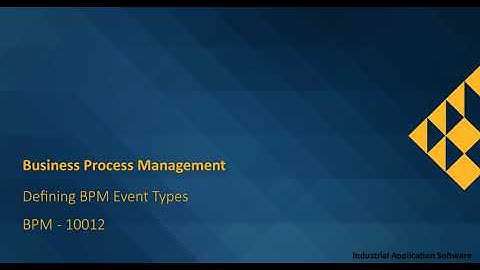 BPM 10012 : BAST01 - Defining BPM Event Types