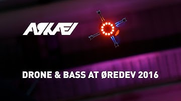 Drone&Bass at Øredev 2016