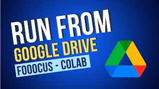Fooocus UI - Run in Colab directly from Google Drive