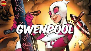 Who is Marvel's Gwenpool Reckless Reality Warper
