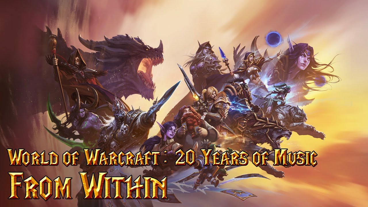 World of Warcraft: 20 Years of Music - 11 From Within