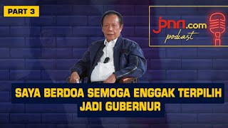 Kisah Letjen (Purn) Sutiyoso: Pergolakan Hati Saat Dipilih jadi Gubernur DKI | Part 3 - JPNN.com