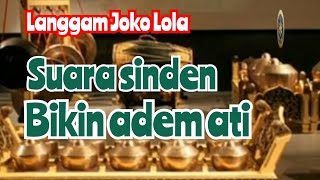 langgam Joko Lola pelog barang full audio bagus