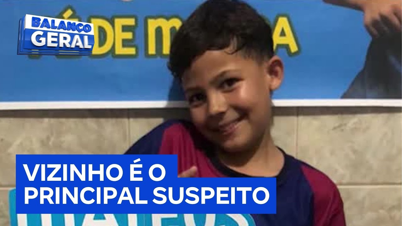 Caso Matheus: vizinho se torna principal suspeito da morte de garoto no interior paulista