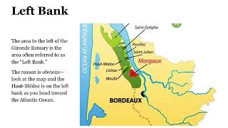 Bordeaux, the Region and its Wines