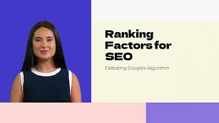 Top Google SEO Ranking Factors: Boost Your Website's Visibility in 2024!