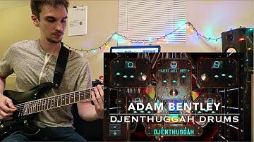 Adam Bentley - "Djenthuggah Drums" Demo