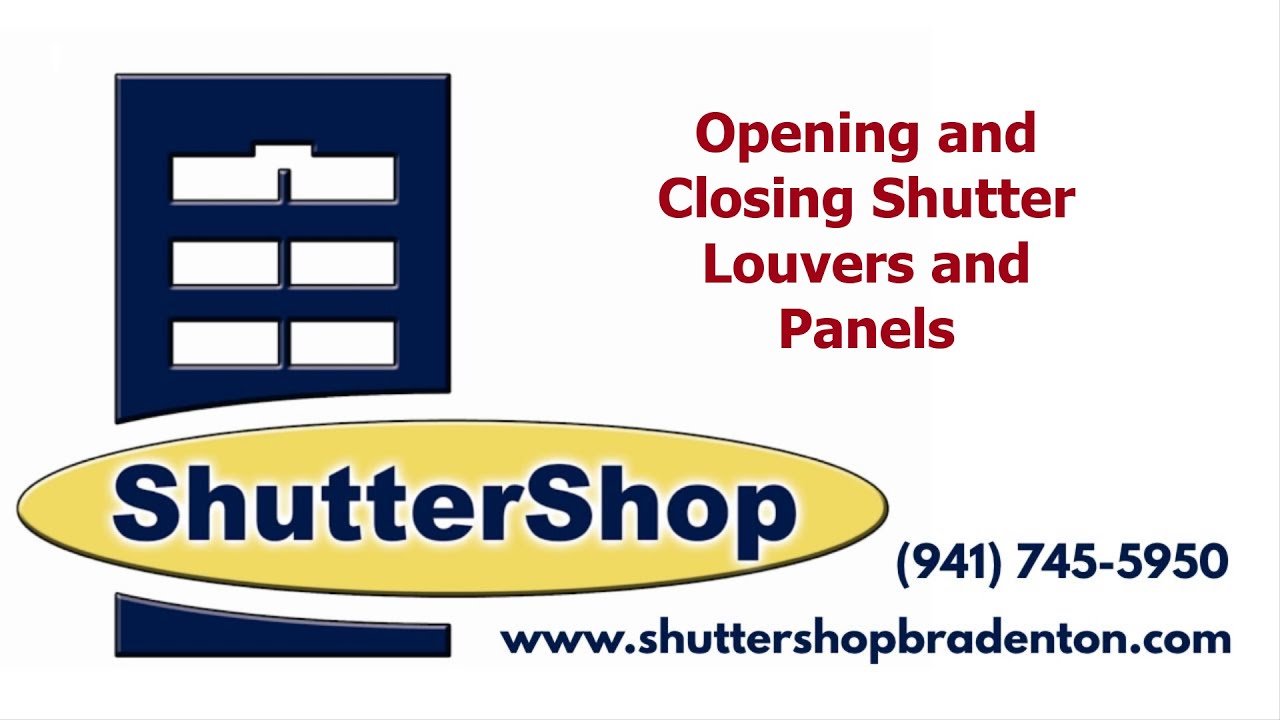 ShutterShop Shutters - Operating Panels Information - How to Close and ...