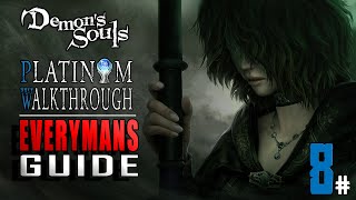 Demon Souls - Platinum Walkthrough - Everyman's Guide 8/9 - Full Game Trophy Guide