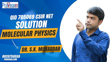 QID 705069 CSIR NET JUNE 203 Molecular Physics solution