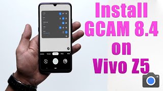 Download GCam 8.4 for Vivo Z5 (Google Camera APK Port Install) screenshot 1