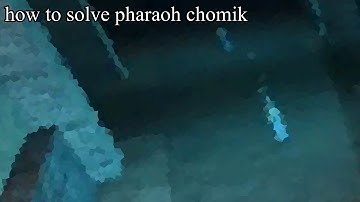 Find the Chomiks Fully Explained: Pharaoh Chomik