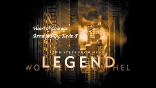 Heart of Courage (LWM Remix)