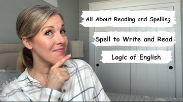 Logic of English versus All About Reading and Spelling versus Spell to Write and Read