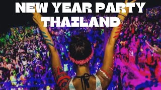 Thailand New Year 2020 - Koh Phangan Countdown Festival