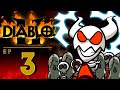 Diablol 2 Ep 3 "Going Rogue"