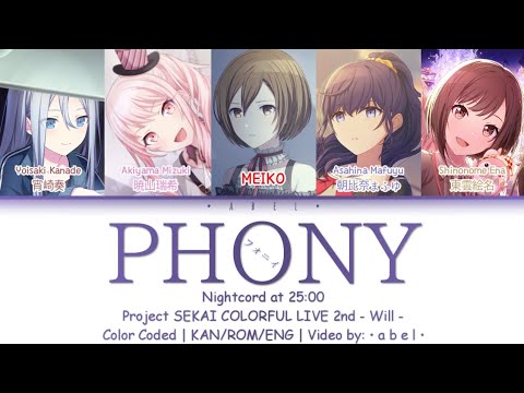 FULL VER] phony/フォニイ - 25-ji, Nightcord de. [KAN/ROM/ENG
