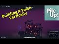 Pile Up - A Puzzle Vertical Town Building