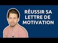 Master  comment faire une super lettre de motivation 