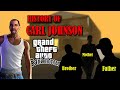 History Of CARL JOHNSON | Johnson Family Complete Story In HINDI