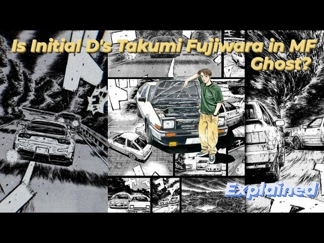Is Initial D's Takumi Fujiwara in MF Ghost? Explained
