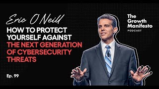 How to protect yourself against the next generation of cybersecurity threats | Eric O'Neill