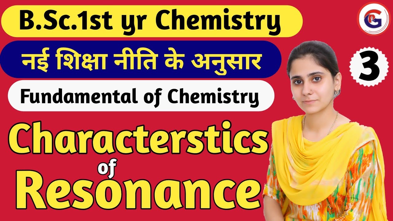 Characterstics of Resonance | B.Sc.1st yr Physics | Aarti Mam Chemistry | Physics Guru