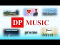 Dp music promo  presenting deepak poojary music  new hindi music channel