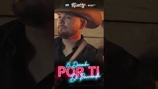 Se viene algo diferente 🔥🚀🧨 &quot;Por Ti&quot;, video disponible 15 de Diciembre! #deparranda #norteño #texas