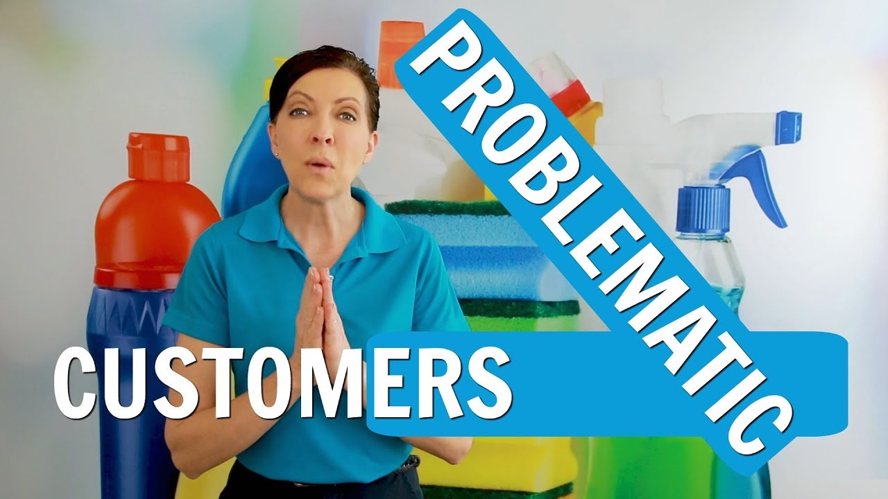 Problematic Customers Drive House Cleaners Insane