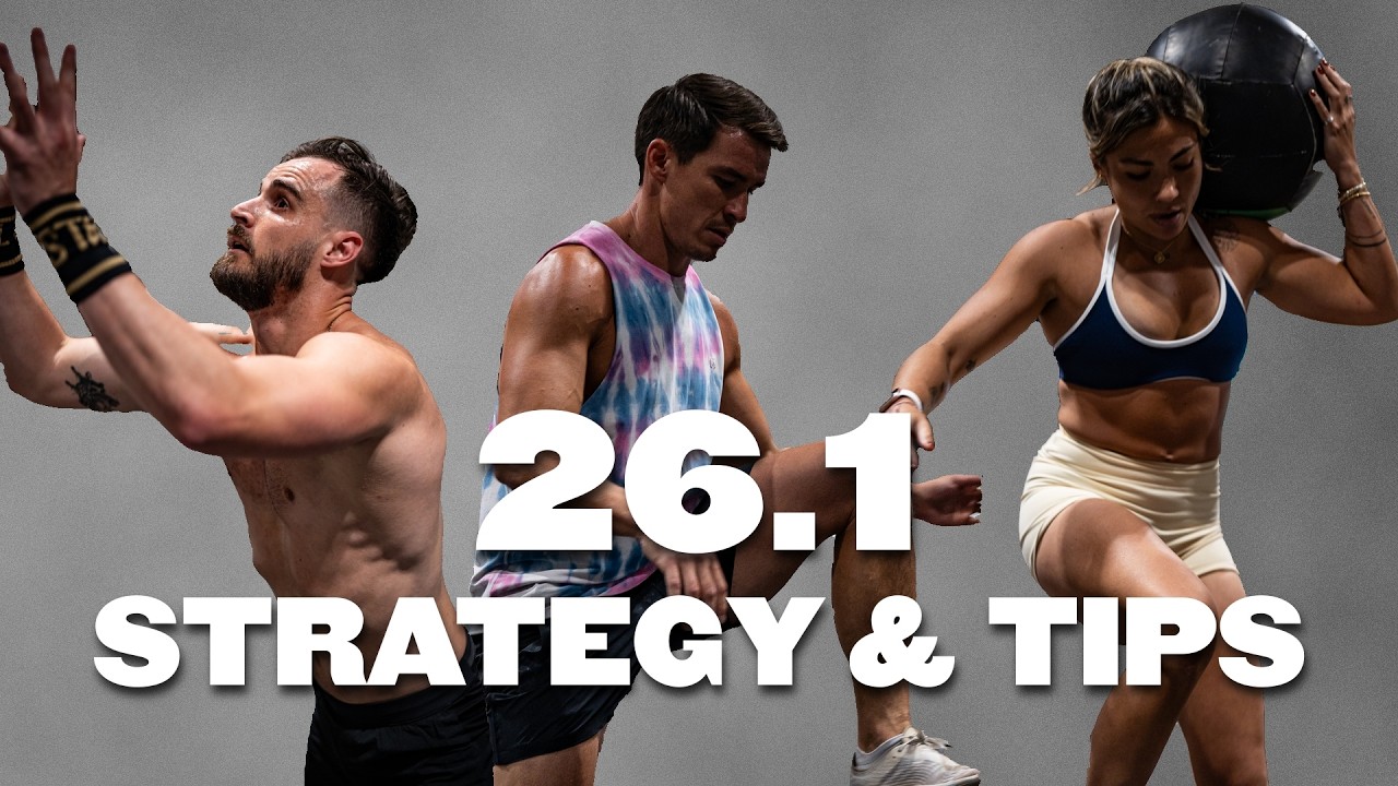 CROSSFIT OPEN 26.1 Strategy And Tips