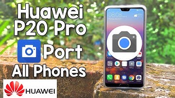 Huawei P20 Pro Camera Ported Apk for Honor devices (Hindi)