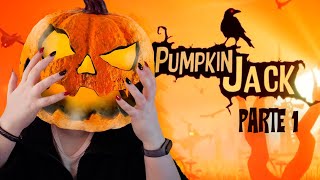 JACK EL CALABAZA 🎃 | Pumpkin Jack | Parte 1
