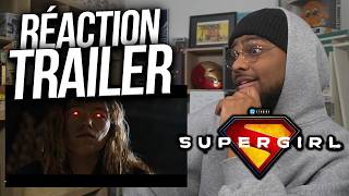 RÉACTION au TRAILER de SUPERGIRL !