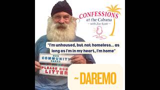 Confessions of an Unhoused Man in Malibu: I'm on a Mission from God | ~Daremo’s Story