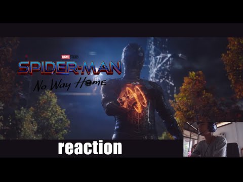 [ Reaction ] ตัวอย่างล่าสุด SpiderMan No Way Home