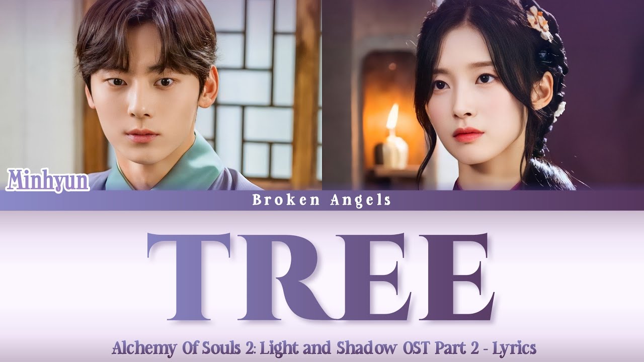 Hwang Minhyun   Tree Just Watching You 2 OST Alchemy Of Souls 2 Part 2 Lyrics Sub HanRomEng