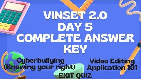 VINSET 2.0 DAY 5 SEPTEMBER 3// COMPLETE ANSWER KEY// EXIT QUIZ