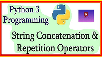 python number,string,concatenation and repetition operations || python tutorial  for beginners