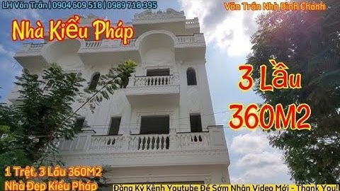 ✅Bán Nhà Bình Chánh - Nhà Kiểu Pháp Đẹp Hiếm Thấy Mặt Tiền Kinh Doanh - Bán Nhà Bình Chánh Văn Trần