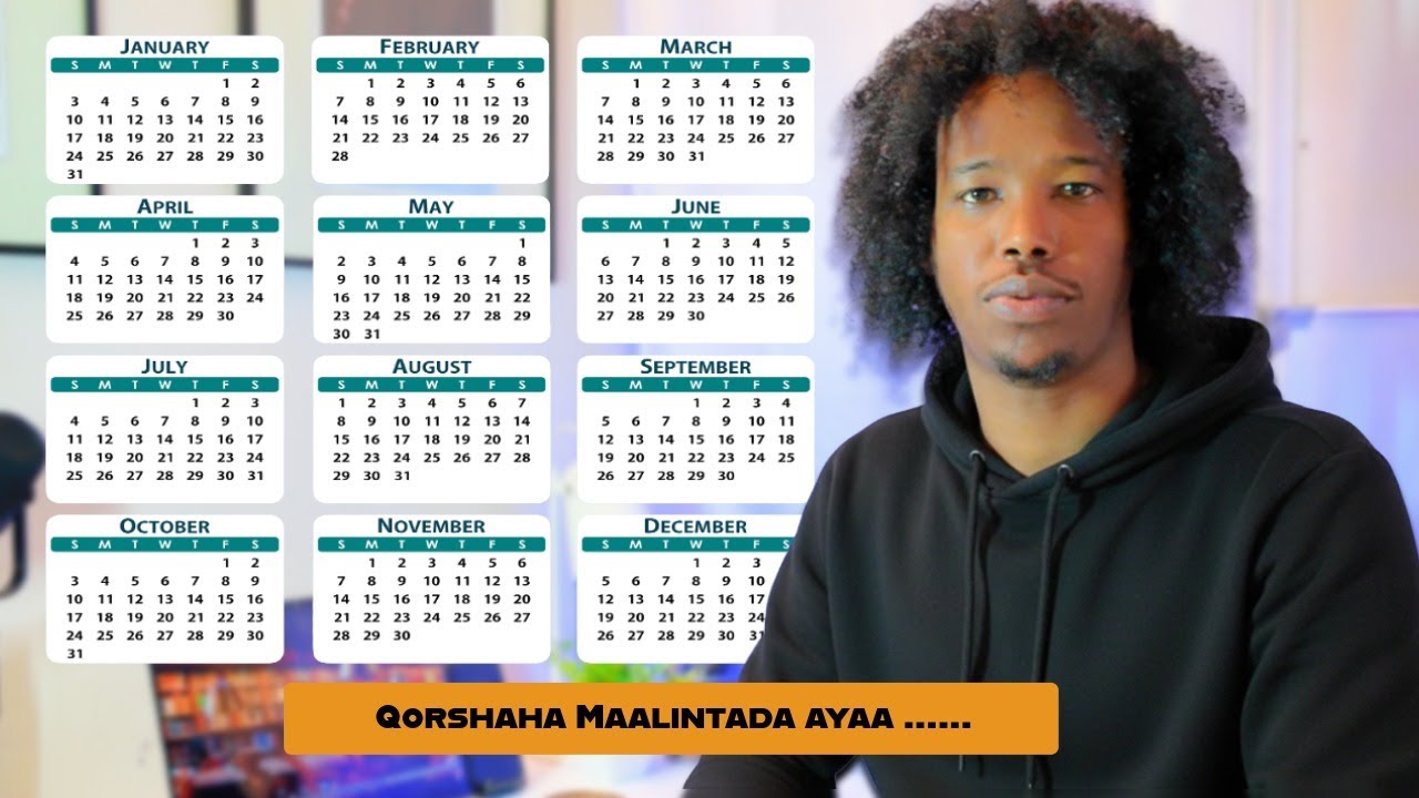 Hab Cusub oo Aad Maalin & Asbuuc u Qorshan Karto.